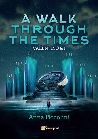 A walk through the times  - Valentino & I