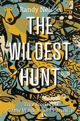 The Wildest Hunt - Randy Nelson