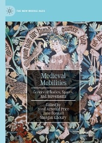 Medieval Mobilities