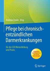Pflege bei chronisch-entz&uuml;ndlichen Darmerkrankungen - 
