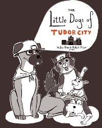 The Little Dogs of Tudor City