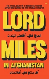 Lord Miles in Afghanistan - Lord Miles Routledge