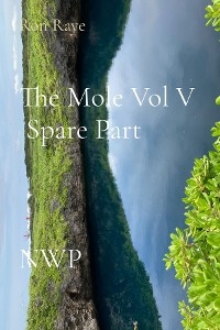 The Mole Vol V   Spare Part                                                                                    NWP