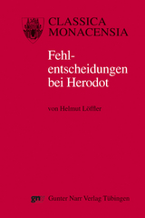 Fehlentscheidungen bei Herodot - Helmut L&ouml;ffler