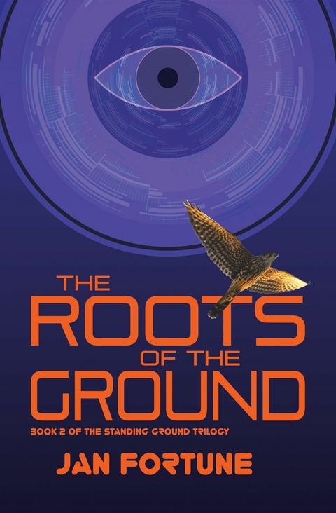 The Roots on the Ground - Jan Fortune