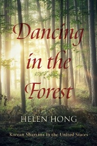Dancing in the Forest - Helen Hong