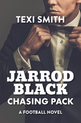 Jarrod Black: Chasing Pack -  Texi Smith