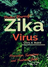 Zika -  Chris A Baird