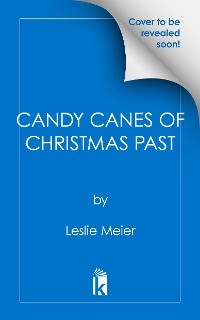 Candy Canes of Christmas Past - Leslie Meier