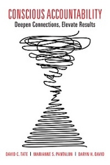 Conscious Accountability - David C. Tate, Marianne S. Pantalon, Daryn H. David
