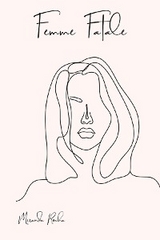 Femme Fatale - Miranda Rocha