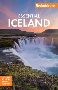 Fodor's Essential Iceland -  Fodor&rsquo;s Travel Guides