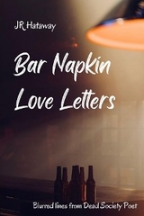 Bar Napkin Love Letters - JR Hataway