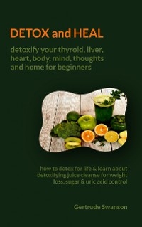 Detox and Heal