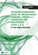 Extension courseware based on the ArchiMate Standard, Version 3.1 Standard by Van Haren Publishing - 