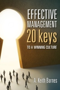 Effective Management - A. Keith Barnes