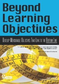 Beyond Learning Objectives - Jack J. Phillips, Patricia Pulliam Phillips