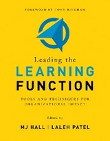 Leading the Learning Function - MJ Hall, Laleh Patel