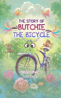 The Story of Butchie the Bicycle