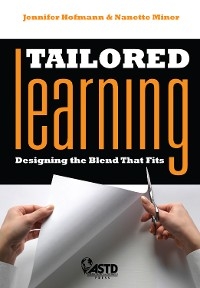 Tailored Learning - Jennifer Hofmann, Nanette Minor