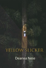 Yellow Slicker - Deanna Nese