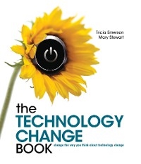 The Technology Change Book - Tricia Emerson, Mary Stewart
