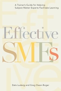 Effective SMEs - Dale Ludwig, Greg Owen-Boger