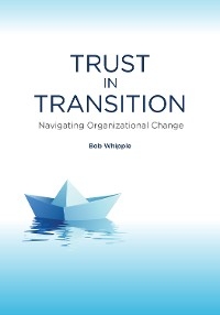 Trust in Transition