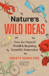 Nature's Wild Ideas - Kristy Hamilton
