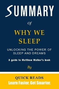 Summary of Why We Sleep