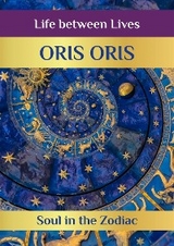 Book 7. &laquo;Soul in the Zodiac&raquo; - Oris Oris