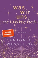 Was wir uns versprechen - Antonia Wesseling