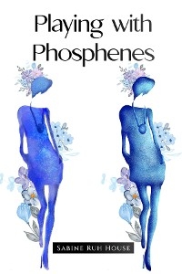 Playing with Phosphenes