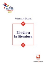 El odio a la literatura - William Marx