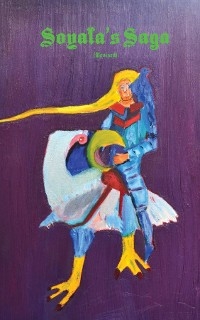 Soyala's Saga (Revised)