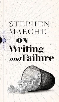 On Writing and Failure