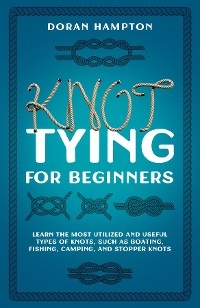 Knot Tying for Beginners