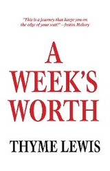 Week's Worth -  Thyme Lewis