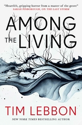 Among the Living -  Tim Lebbon