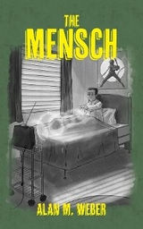 The Mensch - Alan M. Weber