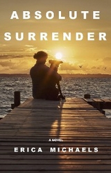 Absolute Surrender - Erica Michaels