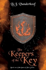 The Keepers of the Key - B. J. Vanderhoof