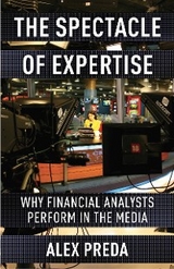 The Spectacle of Expertise - Alex Preda