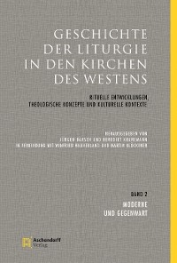 Geschichte der Liturgie in den Kirchen des Westens