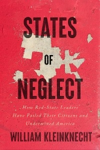 States of Neglect - William Kleinknecht