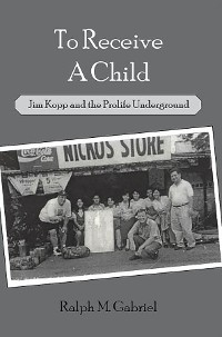 To Receive a Child - Ralph M. Gabriel