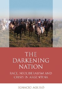 The Darkening Nation - Ignacio Aguil&oacute;