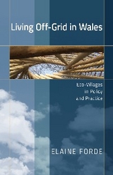 Living Off-Grid in Wales - Elaine Forde