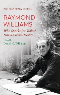 Centenary Edition Raymond Williams -  Raymond Williams