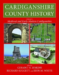 Cardiganshire County History Volume 2 - 